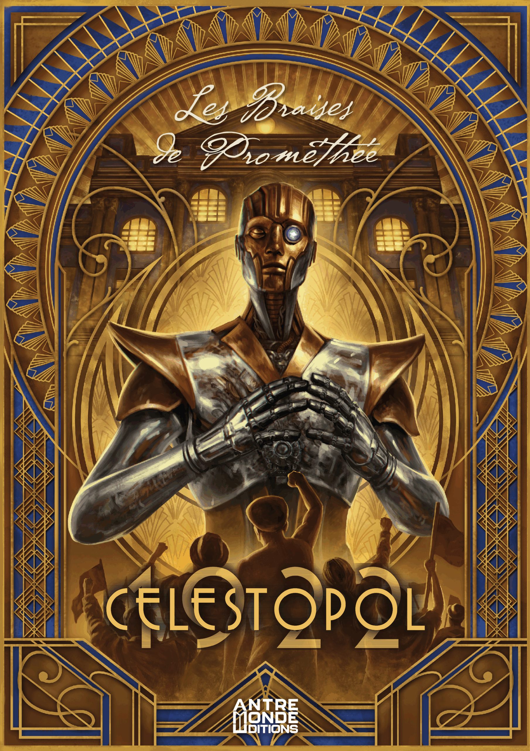 Célestopol 1922 : Le jeu de rôle – Campagne Les Braises de Prométhée – Image 2